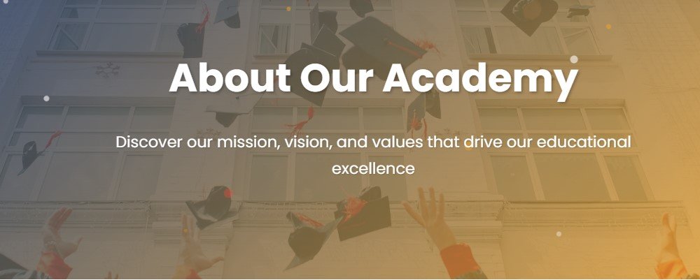 About Our Academy
